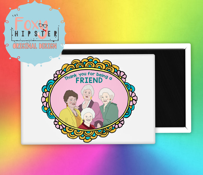 Golden Girls Fridge Magnet