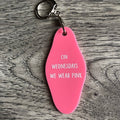 On Wednesdays We Wear Pink Keychain Mean Girls