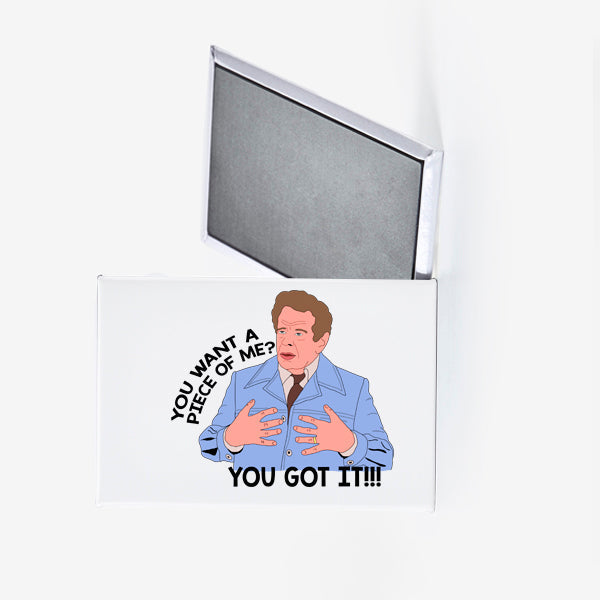Seinfeld Frank Costanza You Want a Piece of Me Fridge Magnet